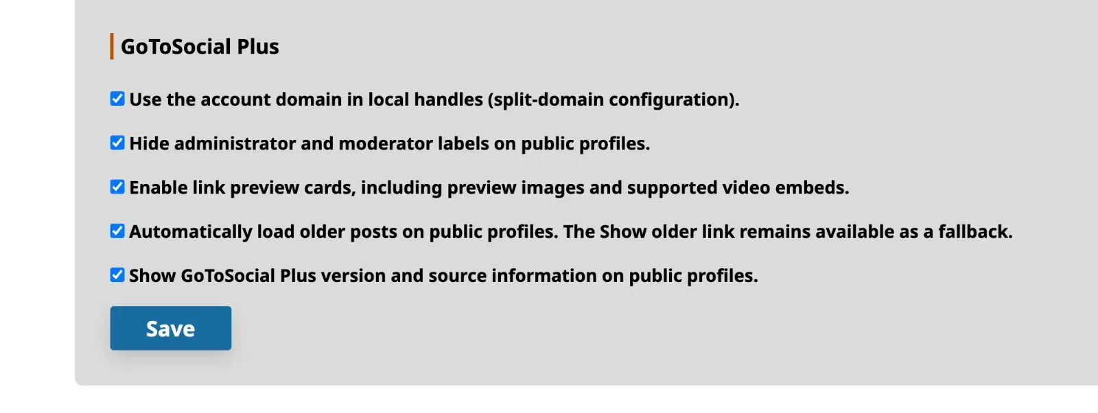 Einstellungsbereich „GoToSocial Plus“ mit aktivierten Optionen für Split-Domain-Handles, Linkvorschauen, ältere Posts und Versionsinformationen sowie einem Speichern-Button.